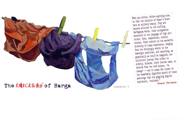 The Mutande of Barga are back on view