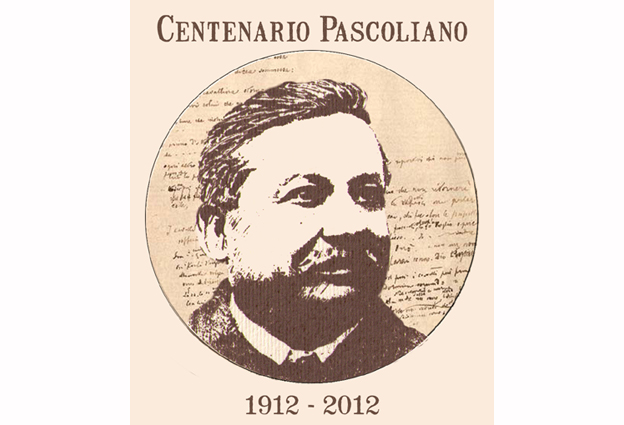 Le celebrazioni del Centenario Pascoliano