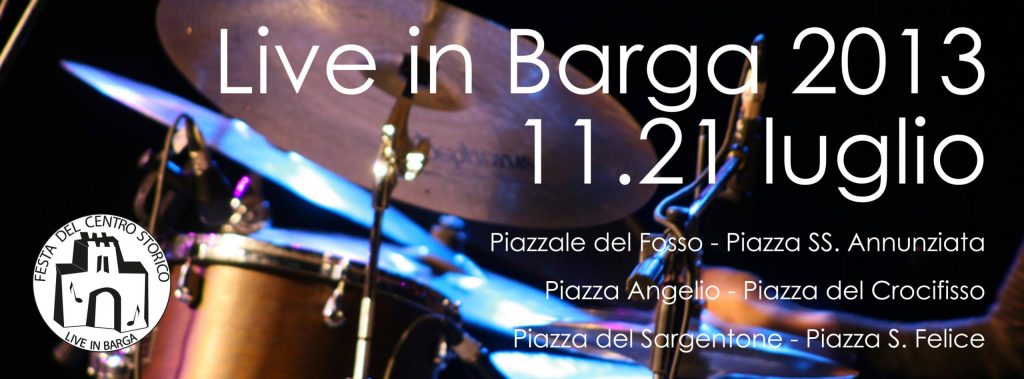 Live In Barga ( aka Le Piazzette )
