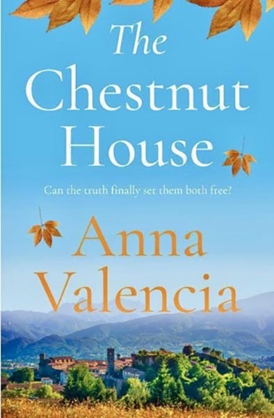 The Chestnut House By Anna Valencia