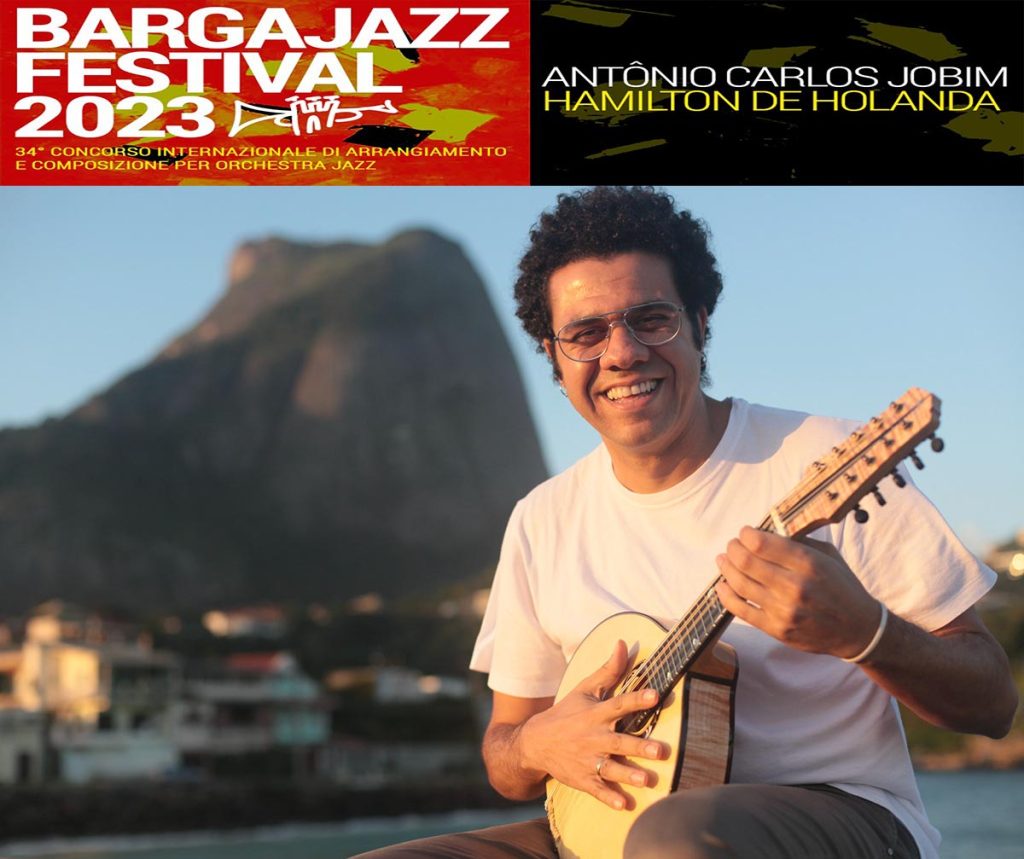 Barga Jazz Festival 2023 – dedicato alla musica di Antônio Carlos Jobim