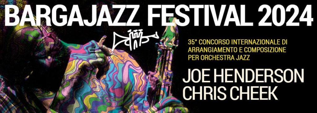 Barga Jazz Festival 2024 – Bargajazz Contest
