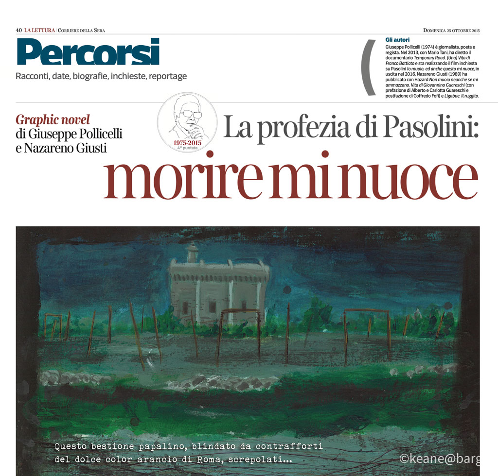 La profezia di Pasolini: “Morire mi nuoce”